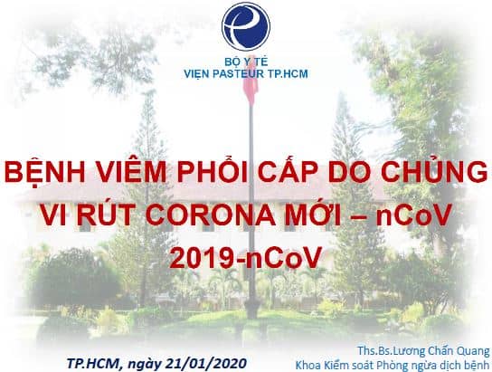 Bệnh Viêm Phổi Cấp Do Chủng Virut Corona Mới – Viện Pasteur TPHCM